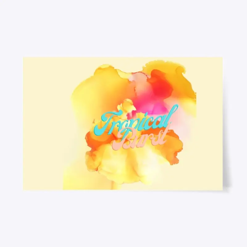 Tropical Burst